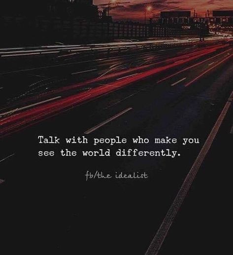 Find Your Tribe, Different People, Different World, Thoughts Quotes, The Words, Thought Provoking, Great Quotes, Beautiful Words, Wisdom Quotes