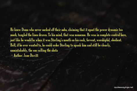 Dom Sub Quotes By Jane Davitt Sub And Dim, Thomas Merton, Heavy Heart, Perfect Together, Praying To God, Cooking Show, Famous Quotes, Relationship Quotes, Submarine