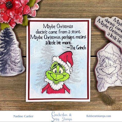 Nadine Carlier: Maybe Christmas doesn't come from a store Grinch Christmas Card using rubber stamps from Crackerbox & Suzy Stamps Grinch Christmas Cards, Grinch Christmas Card, Grinch Head, Christmas Papercrafts, Grinch Images, Der Grinch, Grinch Quotes, Family Christmas Card Photos, Grinch Party