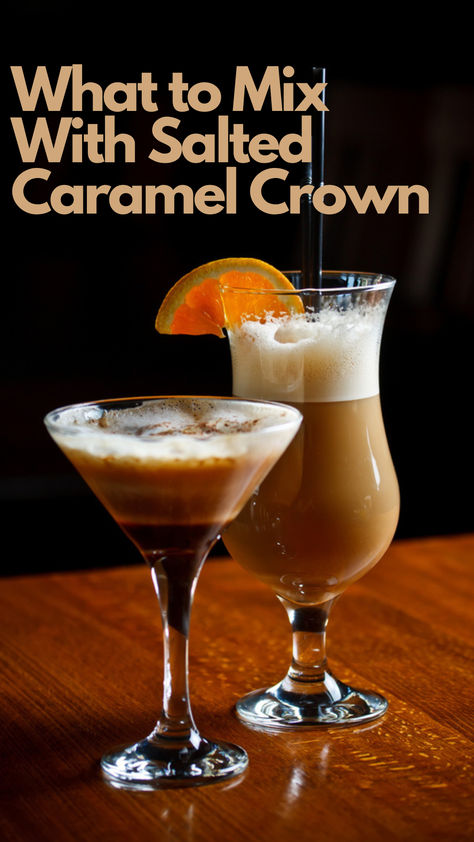 Salted Caramel Crown Drinks Made With Crown Royal Salted Caramel, Crown Salted Caramel Drinks, Salted Caramel Crown Royal Drinks Recipes, Salted Caramel Crown Royal Drinks, Apple Crown Drinks, Salted Caramel Drinks, Crown Royal Recipes, Crown Drink, Caramel Cocktail