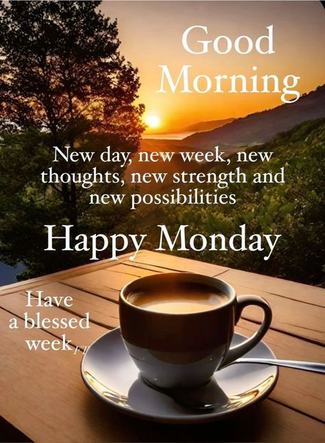 Nice Good Morning Images, Monday Greetings, Monday Morning Motivation, Monday Morning Quotes, Good Morning Dear Friend, Good Monday Morning, Good Morning Sister, Good Morning Happy Monday, Good Morning Greeting Cards