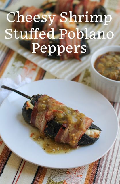 Shrimp Stuffed Poblano Peppers, Poblano Pepper Recipes, Cheesy Shrimp, Stuffed Poblanos, Poblano Peppers Recipes, Shrimp Stuffed, Poblano Pepper, Bacon Wrapped Shrimp, Poblano Peppers