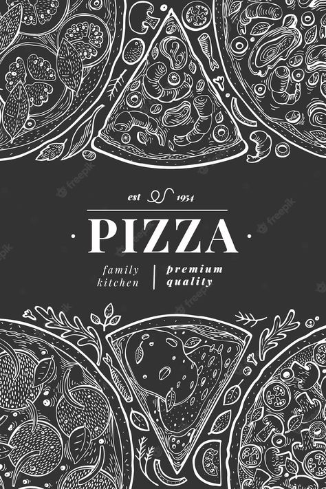 Cartel de pizza italiana de vector o plantilla de portada de menú. mano dibuja la ilustración vintage en pizarra. diseño de comida italiana. | Vector Premium Italian Food Menu, Pizza Menu Design, Pizza Box Design, Pizza Poster, Pizza Branding, Food Vintage, Poster Food, Italian Menu, Pizza Logo