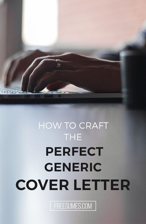 How To Craft A Generic Cover Letter #cover letter #perfect #generic Teaching Cover Letter, Cover Letter Layout, Marketing Cover Letter, Administrative Assistant Cover Letter, Creative Cover Letter, Simple Cover Letter, Resume Cover Letter Examples, Applying For Jobs, Job Interview Answers