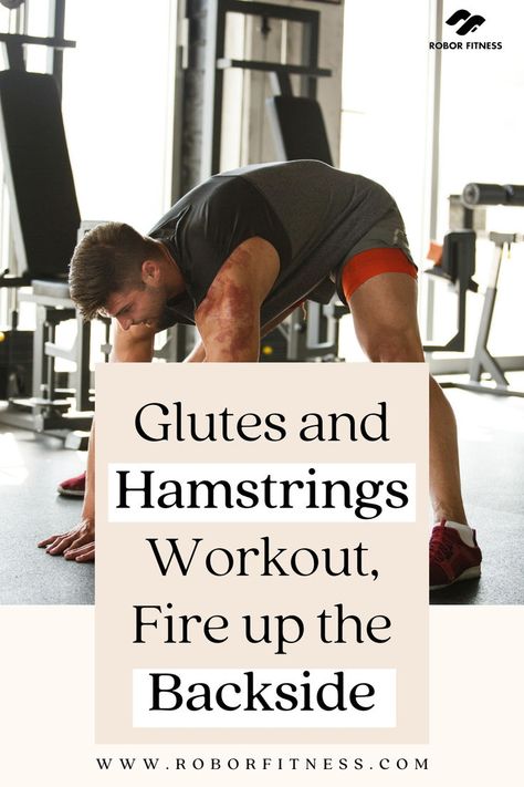 GLUTES AND HAMSTRINGS WORKOUT, FIRE UP THE BACKSIDE Strengthen Glutes, Glutes And Hamstrings Workout, Hamstrings Workout, Lower Body Exercises, Hamstring Workout, Body Exercises, Get Stronger, Muscle Groups, Glutes Workout