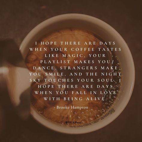 May your days be filled with little moments of magic and hygge. ✨☕ Cosy Quotes, Yogi Aesthetic, Dawn Core, Hygge Quotes, Hygge Winter, Hygge Life, Happiness Project, Well Wishes, Learning To Say No