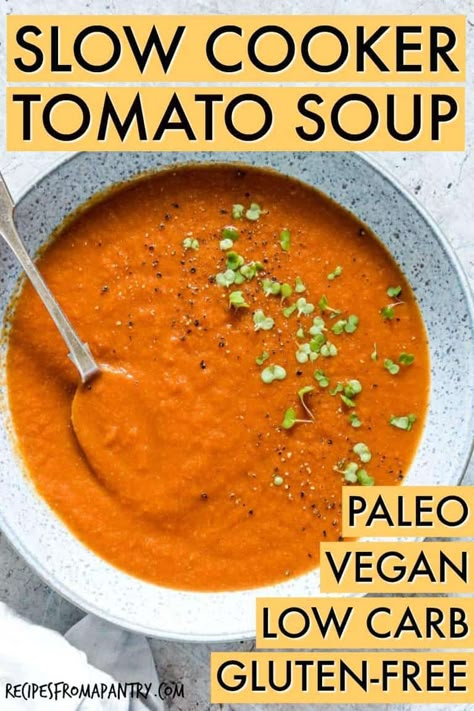 Slow Cooker Tomato Soup with Curry is a flavourful and warming soup that is perfect to serve on chilly autumn evenings for a nutritious weeknight meal. Suitable for Gluten-Free, Vegan, Low Carb and Paleo diets. An easy fall soup recipe and autumn soup recipe. #slowcooker #slowcookerrecipes #tomatosoup #soup #souprecipes #curriedtomatosoup #crockpot #crockpotrecipes Pantry Soup, Crockpot Tomato Soup, Soup With Curry, Slow Cooker Tomato Soup, Autumn Soup, Vegan Low Carb, Soup Cleanse, Slow Cooker Curry, Vegan Slow Cooker Recipes