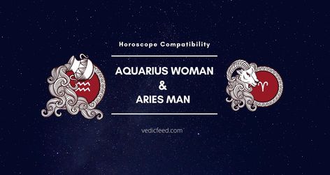 Aquarius Woman and Aries Man Zodiac Compatibility Aries Man Aquarius Woman, Aires Man, Aquarius Women, Horoscope Compatibility, Women Friendship, Magic Quotes, Libra Man, Aquarius Woman, Signs Compatibility