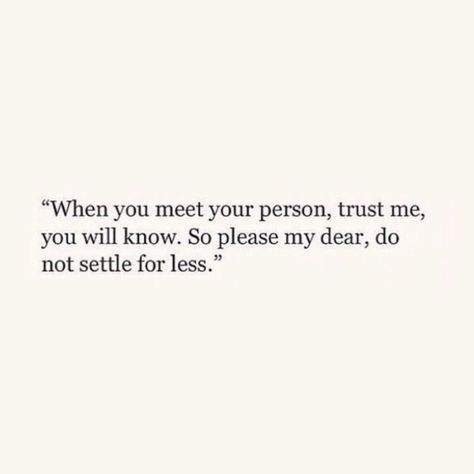 My Person Is Out There, I Finally Found My Person Quotes, Finding My Person Quotes, Ready To Find My Person Quote, You Made Me A Better Person Quote, I Want To Find My Person, You Will Look For Me In Another Person, You're Still My Person Even If I'm Not Yours, You Are My Person Quotes