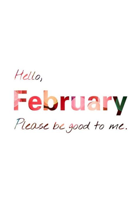 We have 70 Hello February quotes to bring in the new month. Welcome February and hopefully this month brings you blessings, happiness and joy. February Birthday Quotes, Hello February Quotes, February Images, Welcome February, February Quotes, New Month Quotes, February Month, Hello February, Monthly Quotes