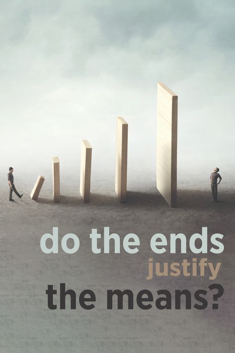 When do the ends justify the means? Read my latest thought. Truth Comes Out In The End, When Something Ends Quote, Alls Well That Ends Well To End Up With You, Book Beginnings And Endings, The End Justifies The Means Quote, The Truth Always Comes Out In The End, Work Wisdom, Ex Quotes, Dig Deeper