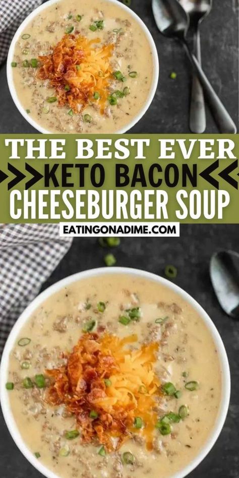 Bacon Cheeseburger Soup, Cheese Burger Soup Recipes, Low Carb Soup Recipes, Keto Bacon, Low Carb Low Fat Recipes, Cheeseburger Soup, Boiled Egg Diet Plan, Keto Soup, Low Carb Soup