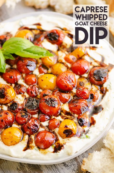 Whipped Goat Cheese Dip, Basil Goat Cheese, Blistered Tomatoes, Goat Cheese Dip, Goat Cheese Appetizer, Impressive Appetizers, Caprese Recipes, Goat Cheese Pizza, Whipped Goat Cheese