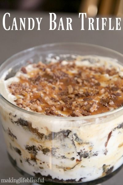 Better Than Anything Dessert Candy Bar Trifle | Making Life Blissful Trifle Ideas, Trifle Bowl Recipes, Cake Recipe Chocolate, Trifle Cake, Trifle Dessert Recipes, Candy Caramel, Candy Bar Cake, How To Make Candy, Trifle Recipes