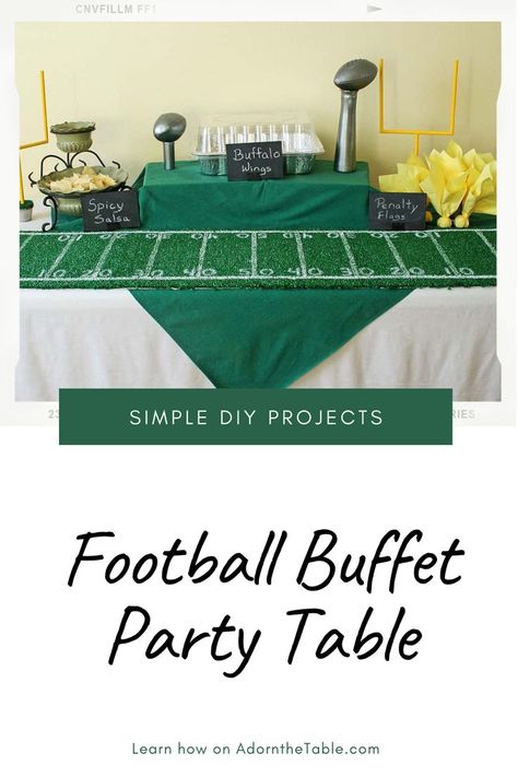 Recreate this simple football-themed buffet table using easy and cheap diy projects. Also great for a Super Bowl watch party. Super Bowl Table Set Up, Flag Football Banquet, Football Food Table Display, Football Tailgate Tablescape, Superbowl Party Centerpieces, Super Bowl Flower Arrangements, Superbowl Party Setup, Backyard Superbowl Party, Football Table Cloth