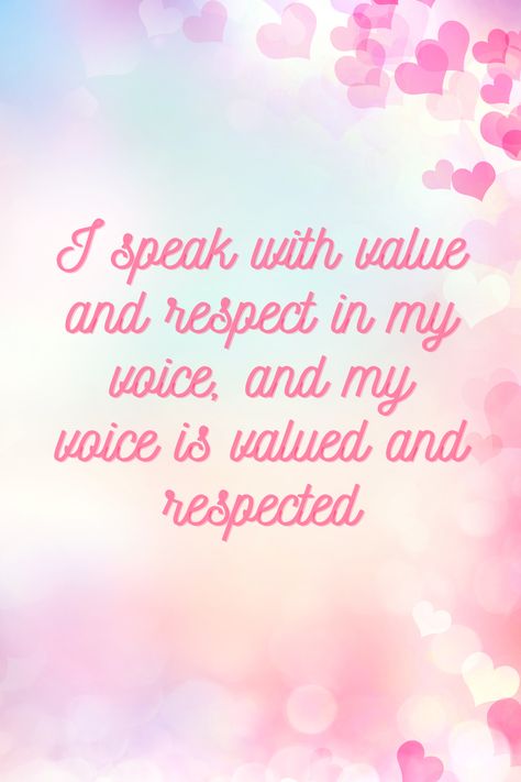 I Speak Affirmations, Respect Affirmations, Voice Affirmations, November Magic, Business Mantra, Self Concept Affirmations, Speak Up For Yourself, Energy Healing Quotes, Mood 2024