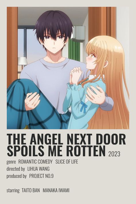 the angel next door spoils me rotten minimalist anime poster Posters Anime, Movie Character Posters, Foto Kelakar, Not Just A Cutie, Posters For Room, Character Posters, Shojo Anime, Show Movie, Japanese Animated Movies