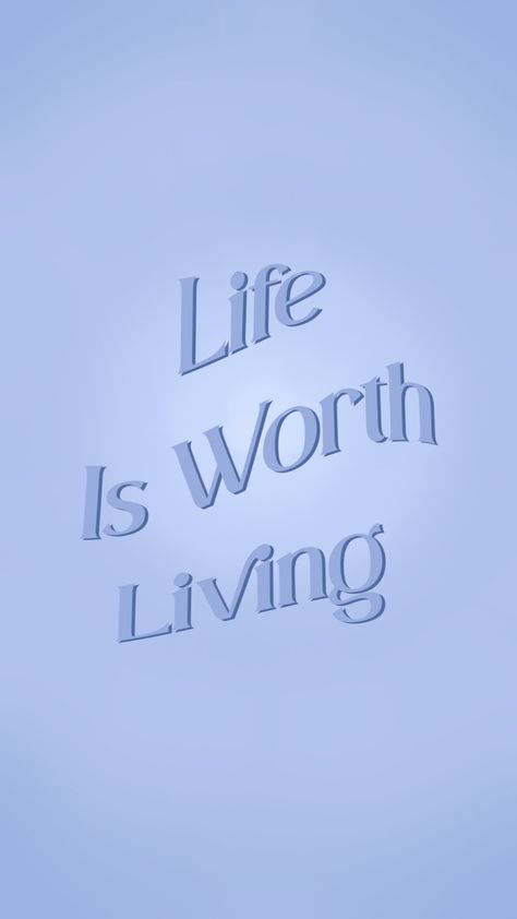 Life is worth living wallpaper🤍 Living Wallpaper, Walking Quotes, Life Is Worth Living, Side Walk, Justin Bieber Wallpaper, Quotes Wallpapers, 2025 Vision, Phone Stuff, Feeling Down