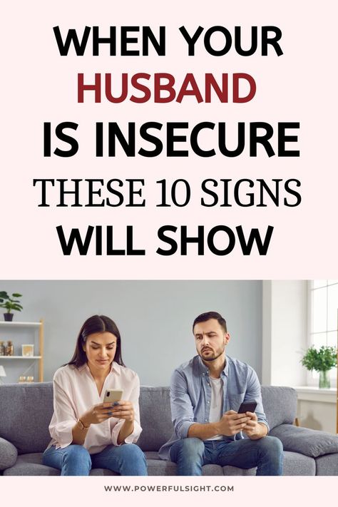 12 Clear Signs Of An Insecure Husband Insecure Husband Quotes, Jealous Husband Quotes, Insecure Husband, Getting Over Divorce, Jealous Husband, Marriage Counseling Tips, Signs Of Insecurity, Coping With Divorce, Never Married