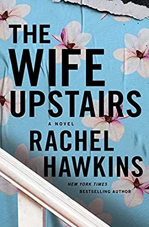 The Wife Upstairs, Skinwalker Stories, Rachel Hawkins, Story Story, Unexplained Mysteries, Neverending Story, Best Mysteries, Jane Eyre, Mystery Books