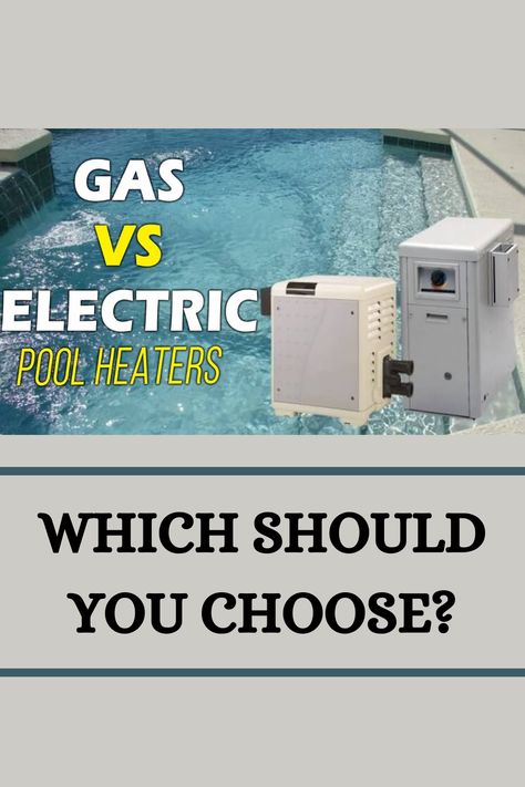 Should you choose a gas or electric pool heater to heat your swimming pool? Here's what you should know about each option and how to choose the right heater for your pool. Swimming Pool Heaters, Water Heating Systems, Pool Heaters, Pool Heater, Gas Heater, Electric Heater, Pool Equipment, Tankless Water Heater, Water Heating