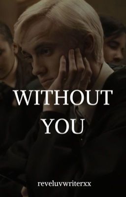 Read - Pathetic - from the story Without you. | Draco Malfoy x Y/n Potter by reveluvwriterxx with 112 reads. draco, dra... Draco Malfoy X Reader Imagines, Draco Malfoy X Yn Wattpad, Draco Malfoyxyn, Draco Malfoy Wattpad, Draco X Y/n, Draco Malfoy X Yn, Draco Malfoy Fanfiction, Harry Potter Twins, Malfoy Aesthetic