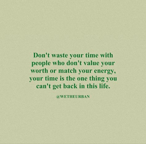 People Who Waste Your Time Quotes, Right People Wrong Time Quotes, Focus On Myself, Life Of My Dreams, We The Urban, Wrong Quote, Giving Quotes, Wrong People, Done Quotes