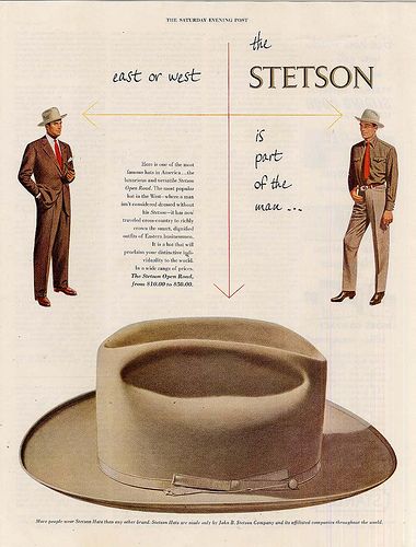 Stetson - The Open Road, 1950 by BassTee, via Flickr Hat Ads, Open Road Hat, Stetson Open Road, Summer Hat Style, Cowboy Hat Styles, Popular Hats, Stetson Hat, Western Hats, Headband Styles