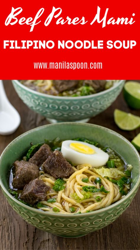 This Beef Pares Mami is the Filipino version of pho and is equally tasty. Tender pieces of beef are cooked slowly until meltingly tender in a perfectly seasoned and spiced broth. Fresh egg noodles are then added to make a mouthwateringly delicious soup that is perfect for the entire family! #beefpares #beefparesmami #paresmami #mamisoup #filipinofood #filipinosoup Beef Pares Mami, Beef Pares, Filipino Noodles, Fresh Egg Noodles, Broth Soup, Bisque Soup, Fresh Egg, Party Food Dessert, Beef Noodle Soup