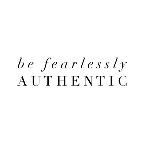 Fearless authenticity Be Fearlessly Authentic Tattoo, Authenticity Quotes, Fearlessly Authentic, Fb Cover, Arm Tattoos For Women, Arm Tattoos, Beautiful Bird, Fb Covers, Strong Quotes