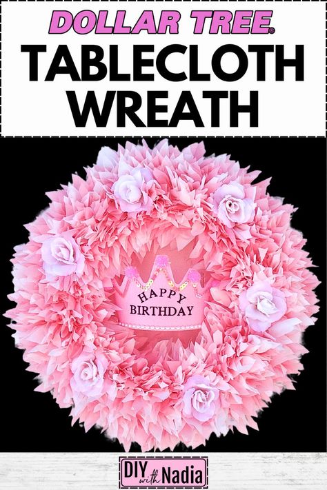 PLASTIC TABLECLOTH WREATH | DOLLAR TREE ELEGANT HAPPY BIRTHDAY GIRL BABY WEDDING SHOWER PARTY WREATH Birthday Wreath Diy, Tablecloth Wreath, Elegant Happy Birthday, Happy Birthday Girl, Wedding Shower Party, Birthday Wreath, Deco Mesh Wreaths Diy, Happy Birthday Girls, Mesh Wreath Diy