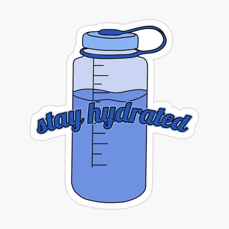 Stay Hydrated Wallpaper, Stay Hydrated Sticker, Stay Hydrated Aesthetic, Beginner Full Body Workout, Event Stickers, Funny Laptop Stickers, Stickers Ideas, Ipad Aesthetic, Digital Notebook