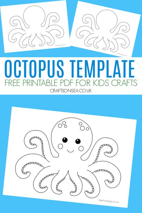 Octopus Template (FREE Printable PDF) Octopus Crafts For Preschoolers, Octopus Sensory Activities, Octopus Craft Preschool Free Printable, Octopus Coloring Page Free Printable, Octopus Craft Kindergarten, Octopus Template Free Printable, Preschool Octopus Craft, Octopus Activities For Toddlers, Octopus Craft For Toddlers