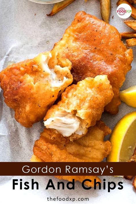 Fish And Chips Batter, Fish Dishes Recipes, Homemade Fish And Chips, Beer Battered Fish Recipes, Fried Catfish Recipes, Fish And Chips Recipe, British Fish And Chips, Gordon Ramsey Recipes, Fish Batter Recipe