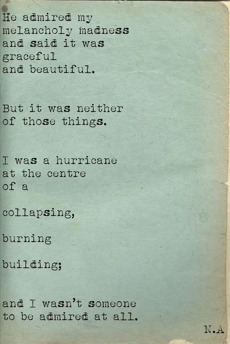 Melancholy Madness: This poem came up in my search and I thought it fit quite nicely with the play. Ophelia could be the speaker... her madness especially in the flower scene has a disturbing beauty. Also, Hamlet is a popular, handsome prince, loved by the people. He is though, tortured and unable to find peace. Something about the imagery of melancholy as beautiful and yet also destructive was apt. Poem Quotes, E Card, Love Words, Poetry Quotes, Typewriter, Pretty Words, Woman Quotes, The Words, Beautiful Words