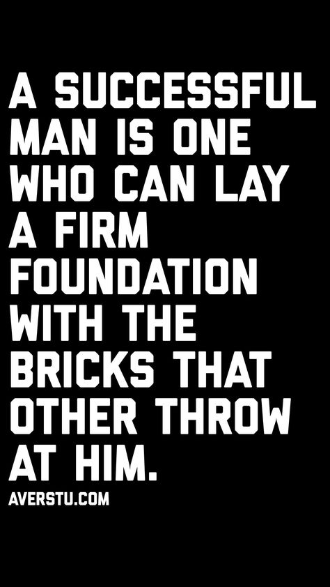 Successful Man Quotes, Successful Men Quotes, Quotes About Successful, Famous Quotes About Success, Behind Every Successful Man, Quotes Men, Motivational Quotes For Men, Successful Man, Man Quotes