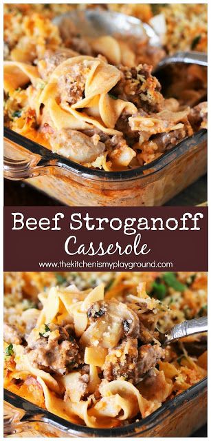 Beef Stroganoff Casserole ~ Dig in to a pan of this tasty casserole for dinner! It's also loaded with great flavor the whole family will love. www.thekitchenismyplayground.com Stroganoff Casserole Recipe, Beef Stroganoff Casserole, Stroganoff Casserole, Recipe Beef, Beef Casserole Recipes, Yummy Casseroles, Beef Recipes Easy, Beef Stroganoff, Easy Casserole Recipes