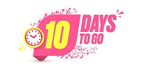 Vector 10 days to go banner design templ... | Premium Vector #Freepik #vector #2-days #3-days #days-go #days-left 10 Days To Go Countdown, Leave Template, Free Psd Design, Biology Art, Gym Art, Psd Designs, Banner Template Design, Days Left, Free Psd