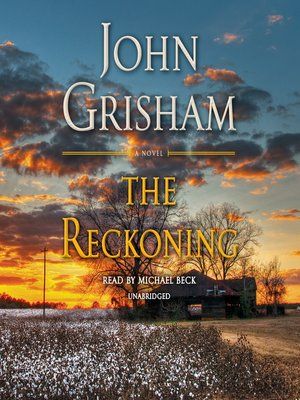 cover image of The Reckoning Michael Beck, The Reckoning, John Grisham, Jim Crow, Favorite Son, Audible Books, The Rev, The Guardians, Mystery Thriller