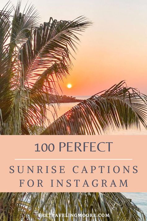 100 Must-Use Sunrise Instagram Captions for Aesthetic Posts Instagram Bio Ideas Sunset, Insta Captions For Sunrise Pics, Sunrise Short Captions, Sunrise Beach Captions, Sunlight Instagram Captions, Sunrise Ig Captions, Caption For Sunrise, Sunrise Quotes Instagram Caption, Sunrise Captions For Instagram Short