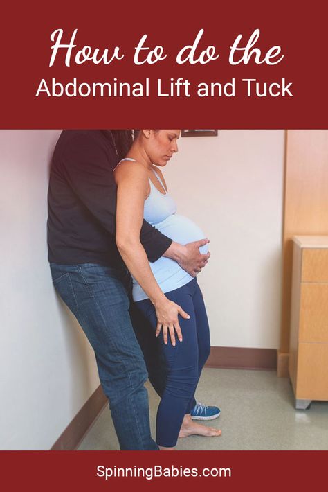 Abdominal Lift and Tuck - Spinning Babies Spinning Baby Exercises, Spinning Babies Daily Exercises, Labor Techniques, 4th Pregnancy, Pregnant Ideas, Spinning Babies, Labor Positions, Midwifery Student, Pregnancy Exercise