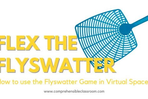 Flex the Flyswatter Game: Play it online! Flyswatter Game, Education Post, An Education, Language Teacher, Simple Game, Game Play, Games To Play, Written By, Education