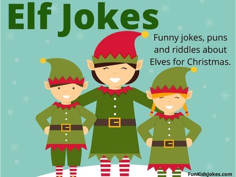 Elf jokes for Christmas holidays. Funny jokes about elves for school teachers, parents and kids. Riddles, Puns, Knock Knock and more. Elf On The Shelf Knock Knock Jokes, Elf Riddles, Elf Jokes For Kids, Christmas Riddles For Kids, Banff Christmas, Elf Jokes, Christmas Jokes For Kids, Elf Writing, Christmas Riddles