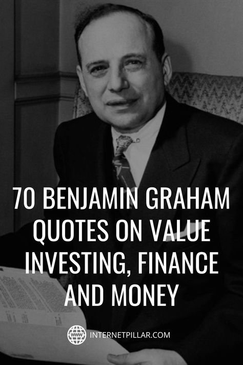 70 Benjamin Graham Quotes on Value Investing, Finance and Money - #quotes #bestquotes #dailyquotes #sayings #captions #famousquotes #deepquotes #powerfulquotes #lifequotes #inspiration #motivation #internetpillar Quotes On Value, Benjamin Graham, Investment Quotes, Value Quotes, Finance Quotes, Value Investing, Buying Groceries, Best Motivational Quotes, The Father