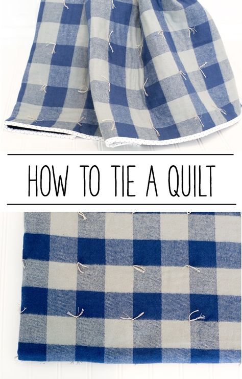 Tie Quilt Blanket, How To Make A Tie Quilt, How To Tie Quilts, Tie Quilts How To Make A, Tie Quilting, Quilt Tying, Tied Quilts, Quilting Tricks, Cupboard Organisation