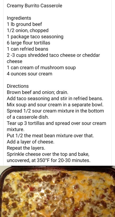 Creamy Burrito Casserole, Burrito Casserole, Classic Meatloaf Recipe, Grill Food, Beef Casserole Recipes, Pasta Dinner Recipes, Easy Casserole Recipes, Beef Recipes For Dinner, Mexican Food Recipes Authentic