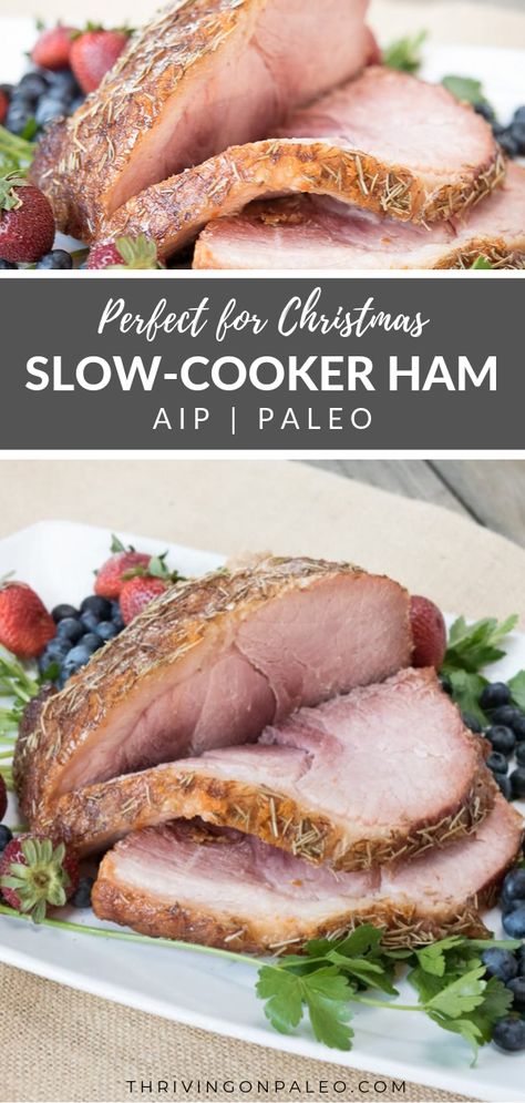 This easy slow-cooker ham is not only Paleo and AIP-compliant, but gluten-free and dairy-free and a great main dish for holidays like Easter and Christmas. #crockpot #paleo #aip Ham In The Crockpot, Christmas Crockpot, Paleo Roast, Paleo Christmas, Slow Cooker Ham, Aip Paleo Recipes, Paleo Recipes Easy, Aip Paleo, Aip Recipes