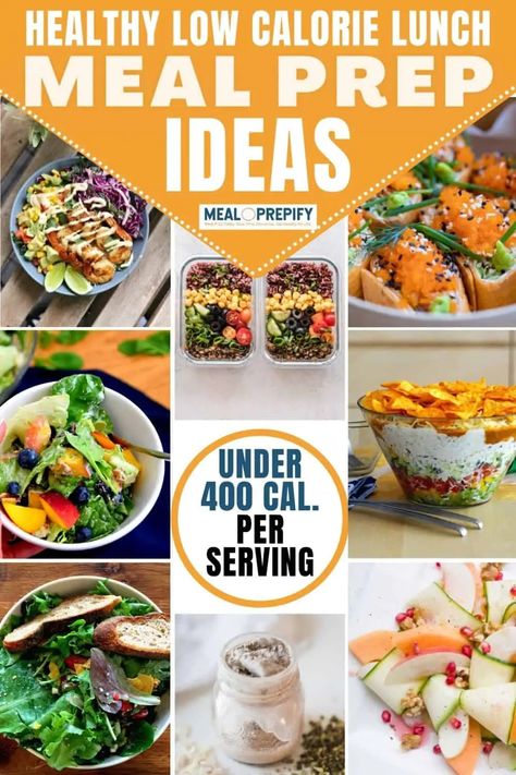 28 Healthy Low-Calorie Lunch Meal Prep Ideas (under 400 calories per serving) - Meal Prepify Lunch Meal Prep Ideas, Low Calorie Meal Prep, Low Calorie Meal, Dinners Under 500 Calories, Packable Lunch, Low Calorie Lunches, Under 300 Calories, Meal Prep Ideas, Make Ahead Lunches