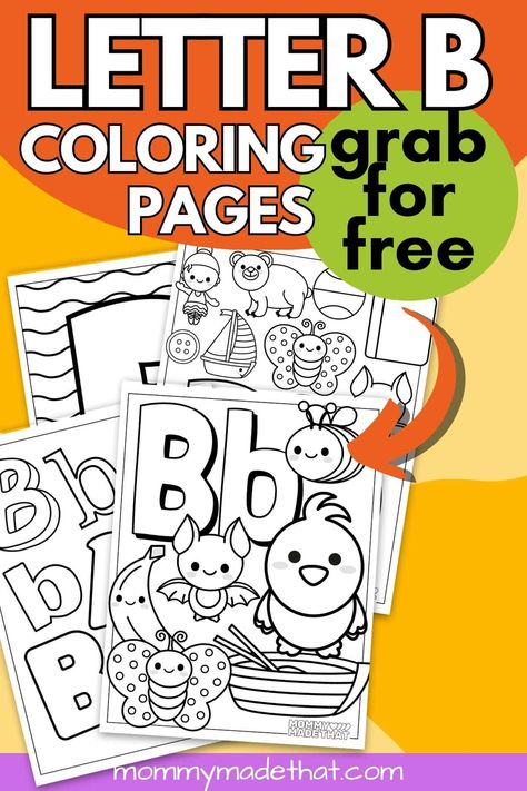 Letter B Coloring Pages (16 Free Printable Pages!) B Coloring Pages, Abc Games For Kids, Letter B Coloring Pages, Letter B Worksheets, Craft Printables, Free Printable Coloring Sheets, The Letter B, Toddler Worksheets, Abc Printables