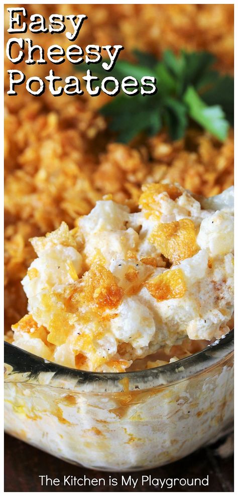 Easy Cheesy Potatoes (Funeral Potatoes) ~ Cheesy Potatoes are an easy, creamy, comfort food casserole perfect for potlucks, cookouts, family gatherings, or for any everyday meal, for that matter. Loaded with cheesy deliciousness, they're always a crowd-pleasing favorite!  www.thekitchenismyplayground.com Easy Cheesy Potatoes, Creamy Cheesy Potatoes, Cheesy Potato Bake, Cheesy Potatoes Recipe, The Chunky Chef, Cheesy Hashbrown Casserole, Chunky Chef, Cheesy Potato Casserole, Hashbrown Casserole